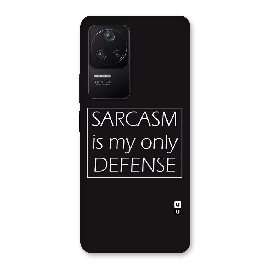 Sarcasm Defence Back Case for Poco F4 5G