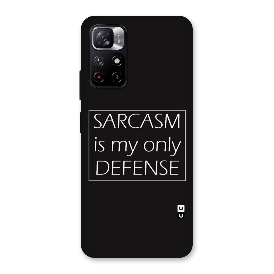 Sarcasm Defence Back Case for Redmi Note 11T 5G