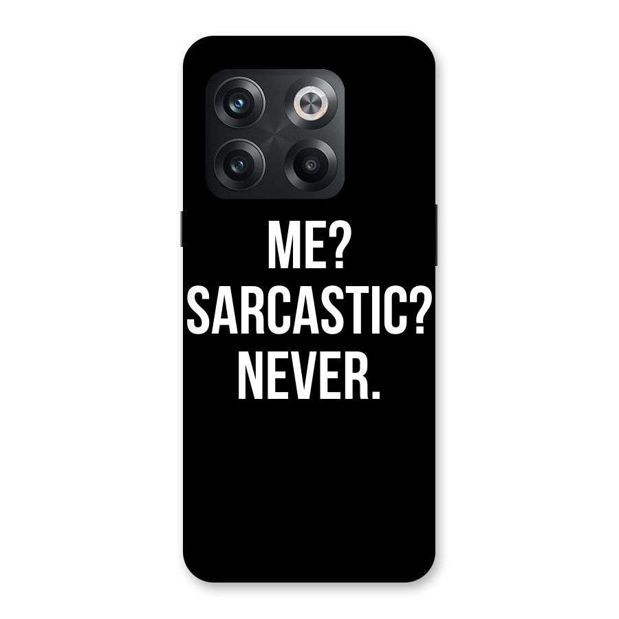 Sarcastic Quote Back Case for OnePlus 10T