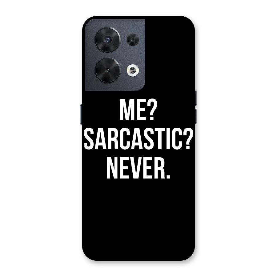 Sarcastic Quote Back Case for Oppo Reno8 5G