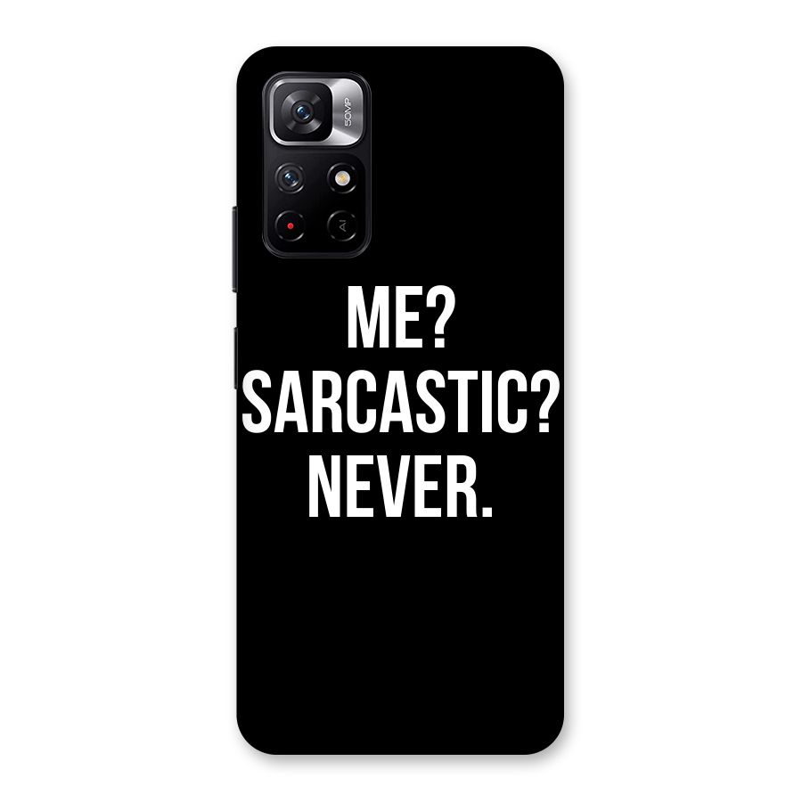 Sarcastic Quote Back Case for Redmi Note 11T 5G