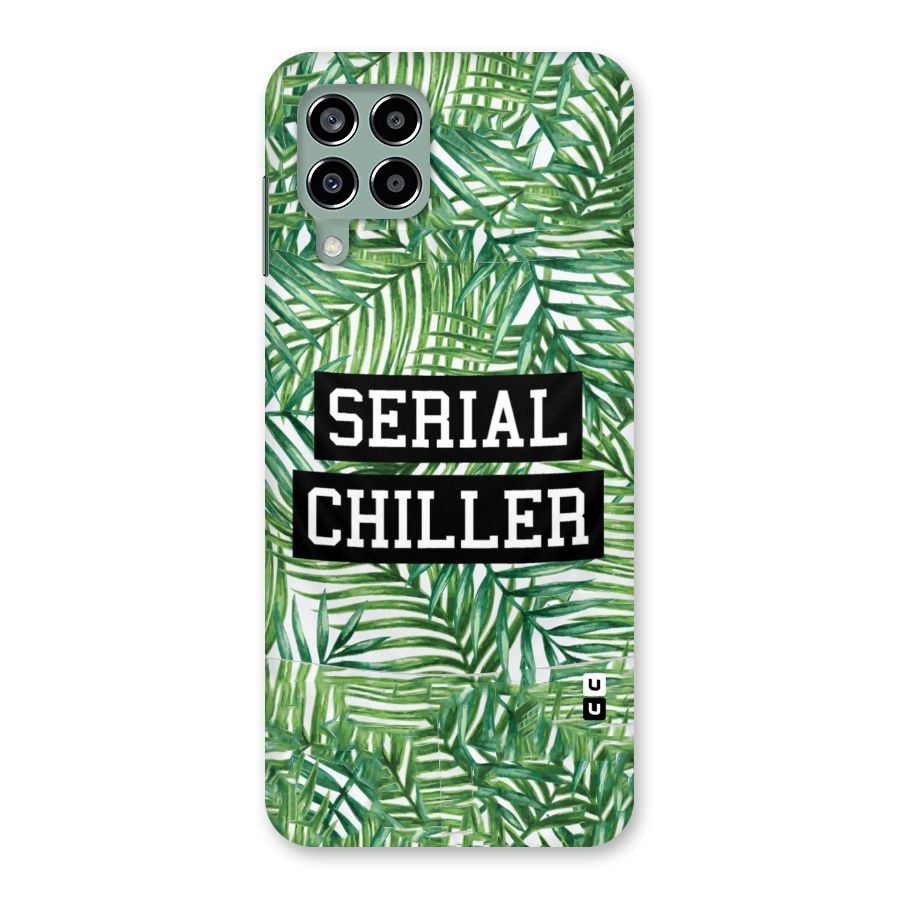 Serial Chiller Back Case for Galaxy M33