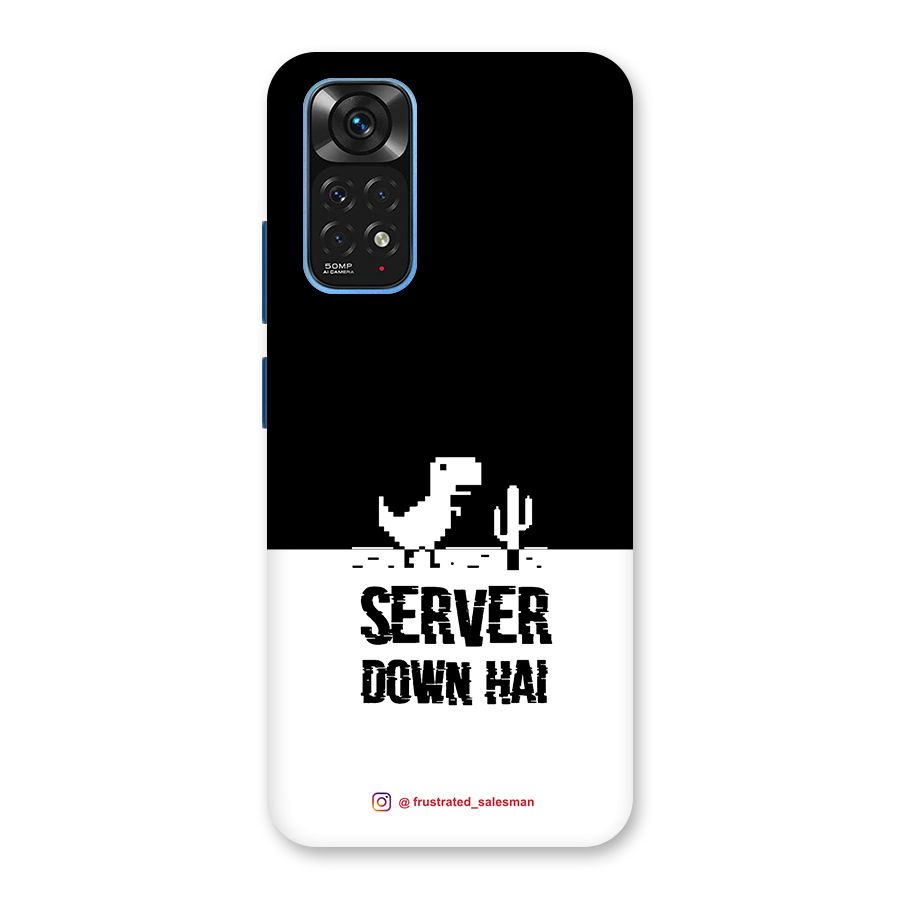 Server Down Hai Black Back Case for Redmi Note 11S