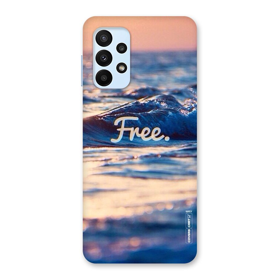 Set Yourself Free Back Case for Galaxy A23