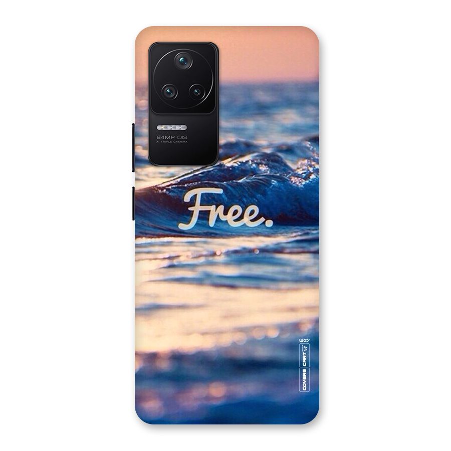 Set Yourself Free Back Case for Poco F4 5G