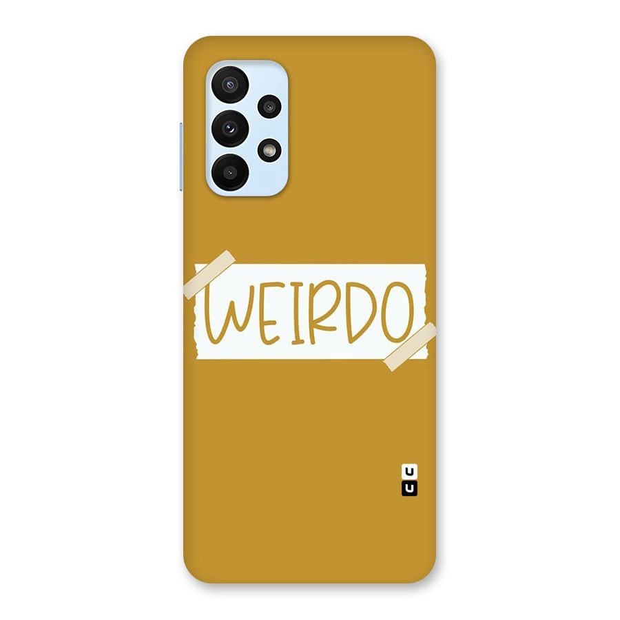 Simple Weirdo Back Case for Galaxy A23