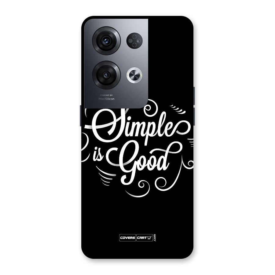 Simple is Good Back Case for Oppo Reno8 Pro 5G