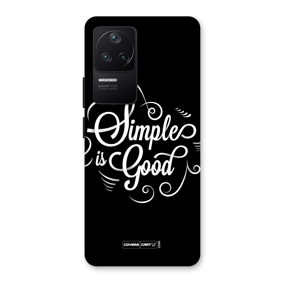 Simple is Good Back Case for Poco F4 5G