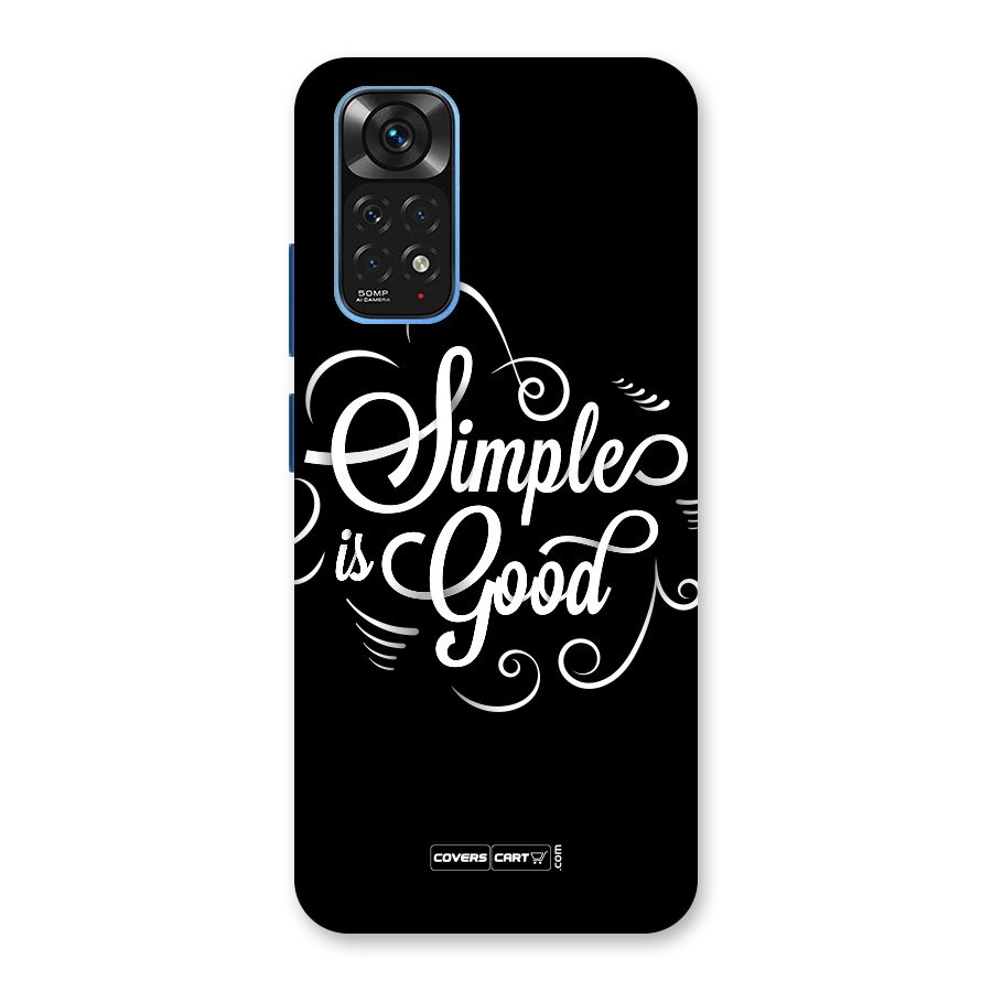 Simple is Good Back Case for Redmi Note 11S
