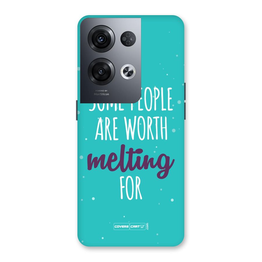 Some People Are Worth Melting For Back Case for Oppo Reno8 Pro 5G
