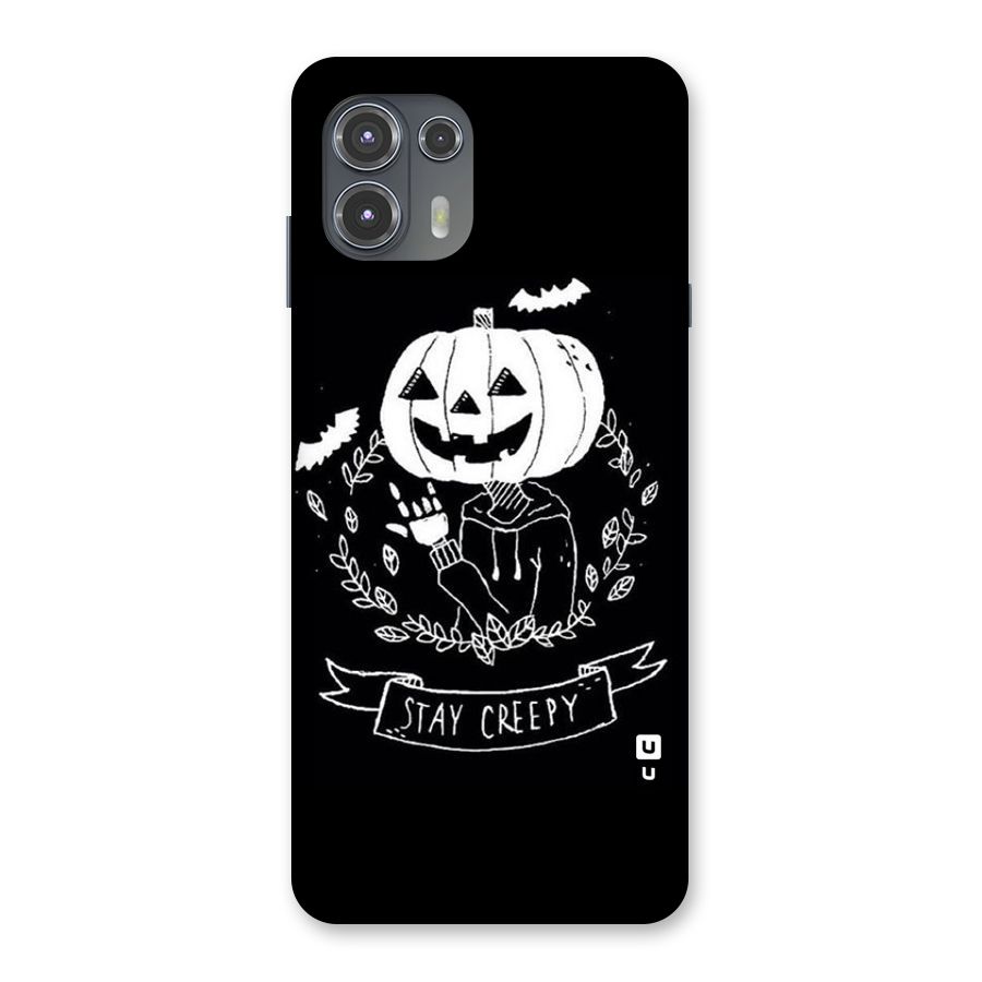 Stay Creepy Back Case for Motorola Edge 20 Fusion