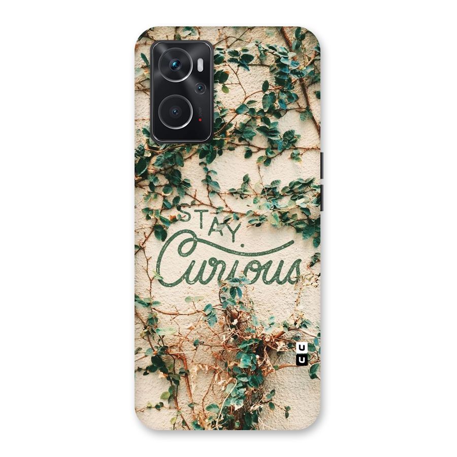 Stay Curious Back Case for Oppo K10 4G