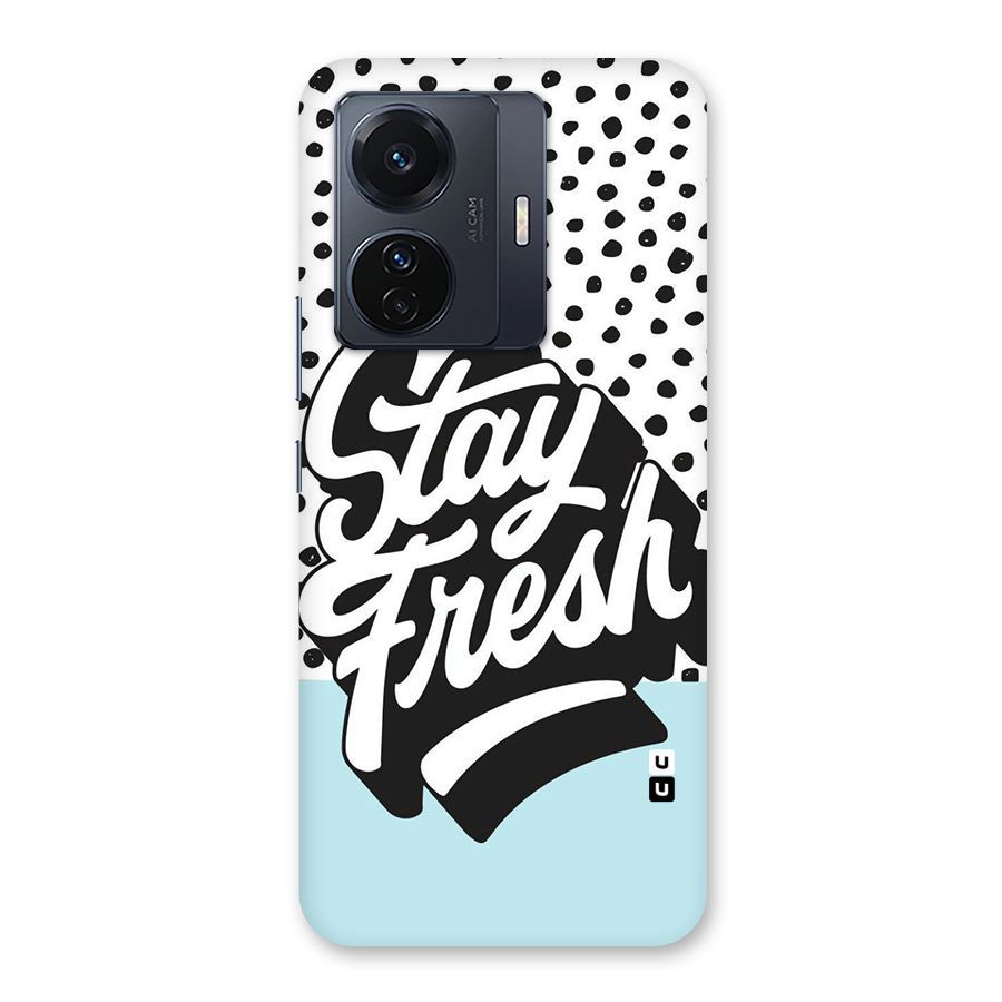 Stay Fresh Back Case for Vivo T1 Pro