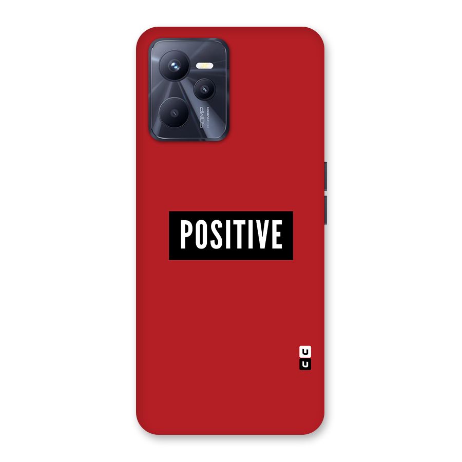Stay Positive Back Case for Realme C35
