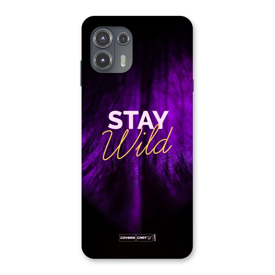 Stay Wild Back Case for Motorola Edge 20 Fusion