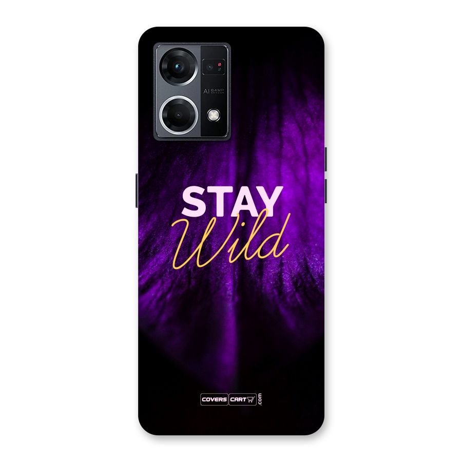 Stay Wild Glass Back Case for Oppo F21 Pro 5G