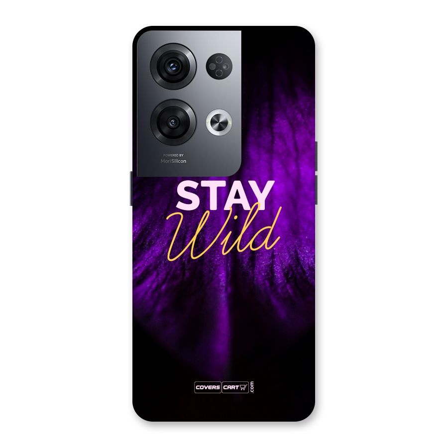 Stay Wild Back Case for Oppo Reno8 Pro 5G
