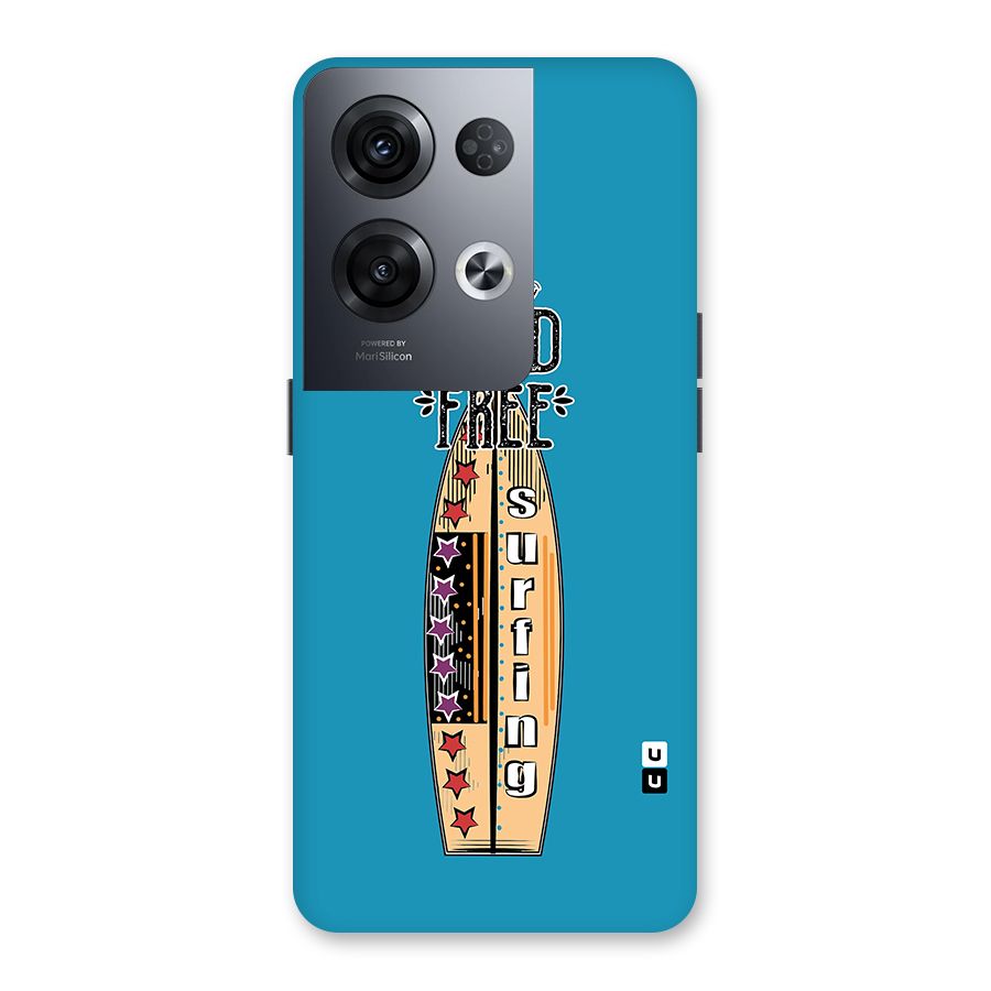 Stay Wild and Free Back Case for Oppo Reno8 Pro 5G