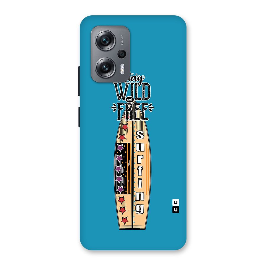 Stay Wild and Free Back Case for Redmi K50i