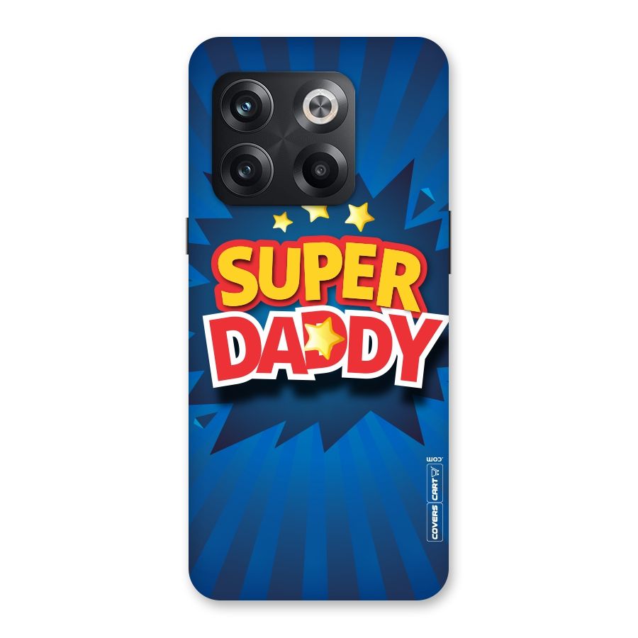 Super Daddy Back Case for OnePlus 10T