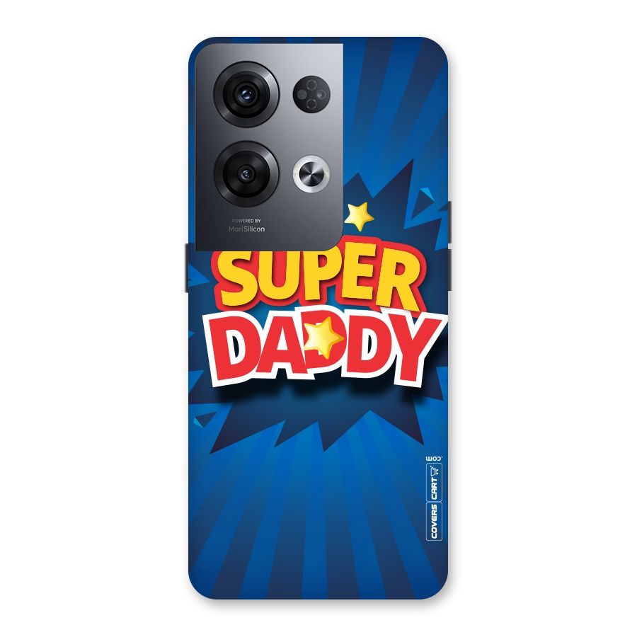 Super Daddy Back Case for Oppo Reno8 Pro 5G