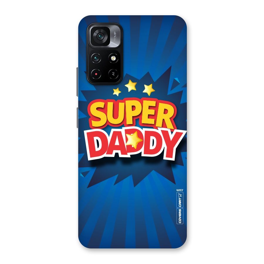Super Daddy Back Case for Poco M4 Pro 5G