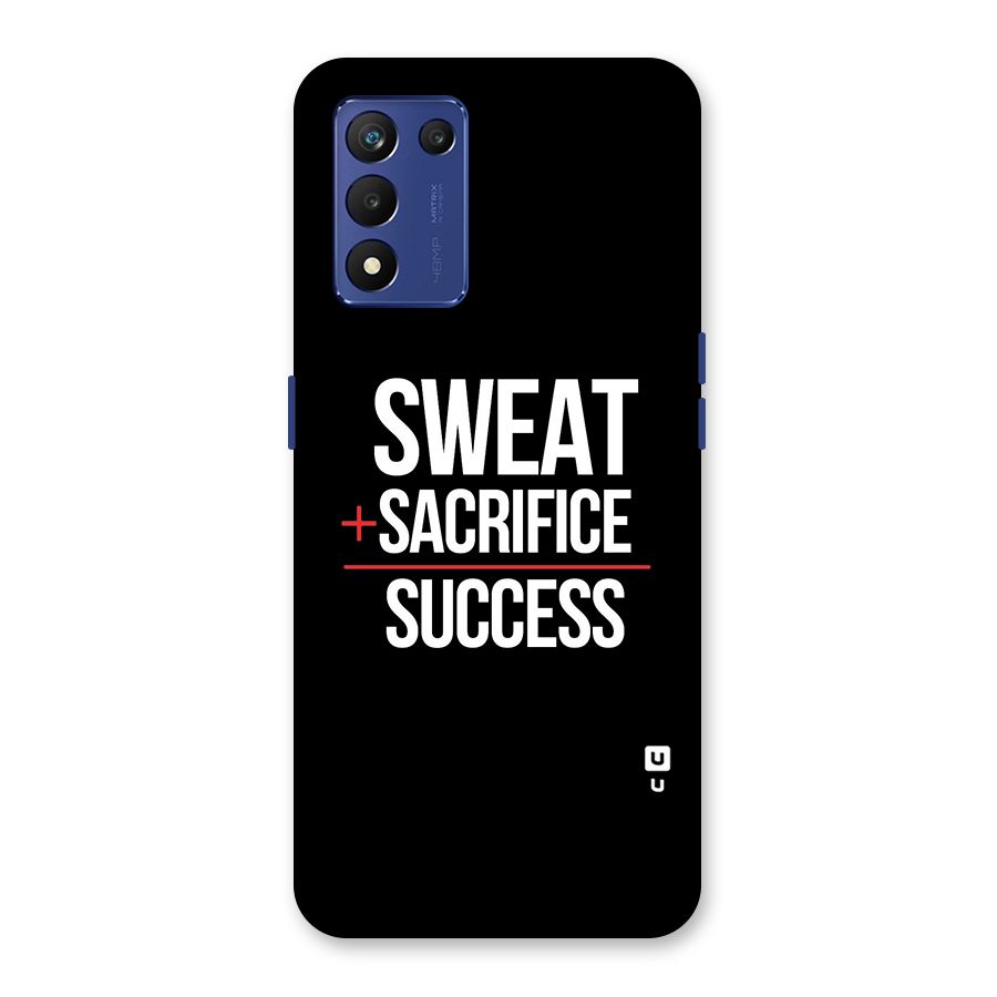 Sweat Sacrifice Success Back Case for Realme 9 5G Speed