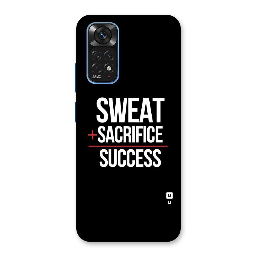Sweat Sacrifice Success Back Case for Redmi Note 11S
