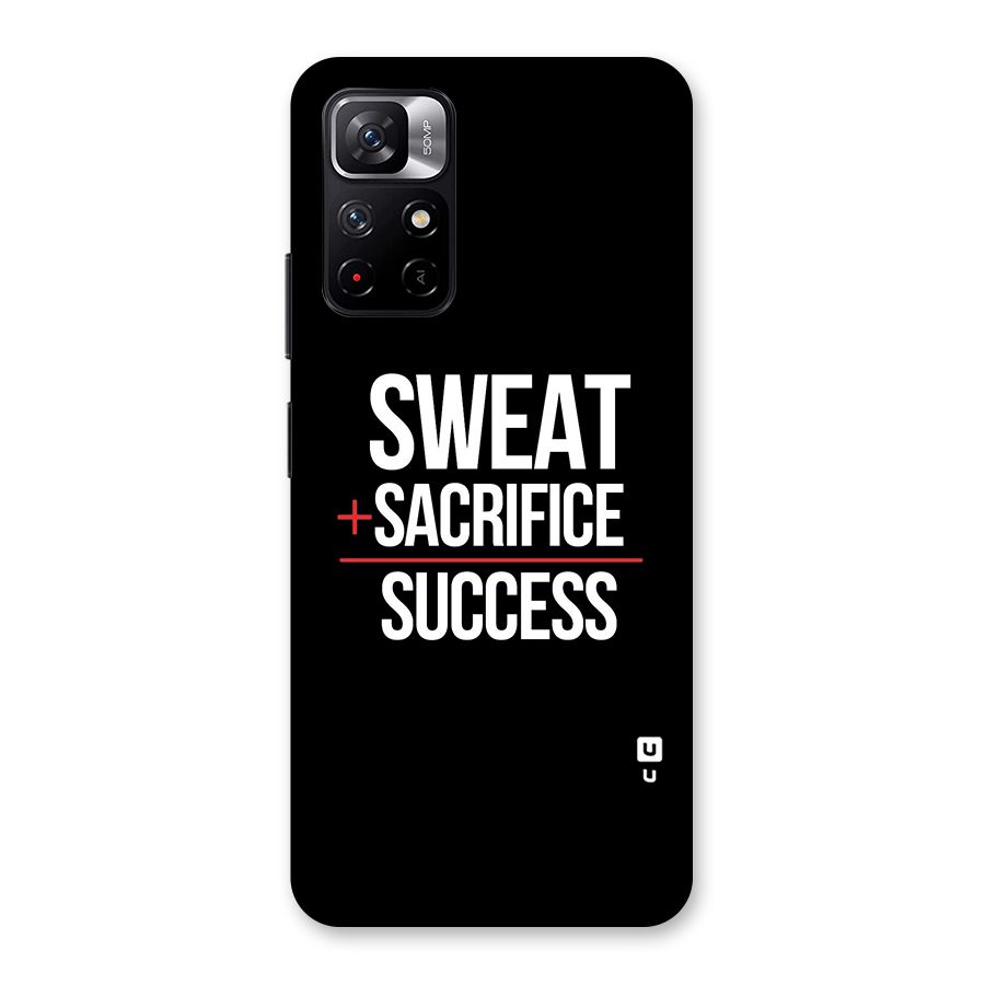 Sweat Sacrifice Success Back Case for Redmi Note 11T 5G