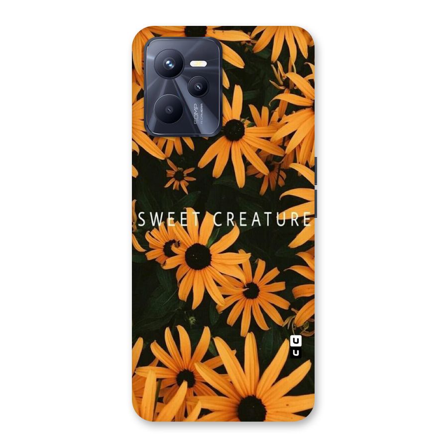 Sweet Creature Back Case for Realme C35