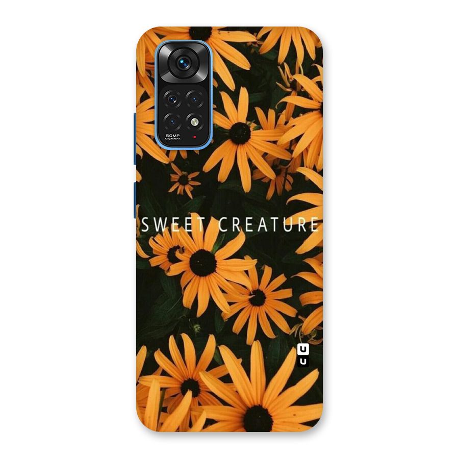 Sweet Creature Back Case for Redmi Note 11S