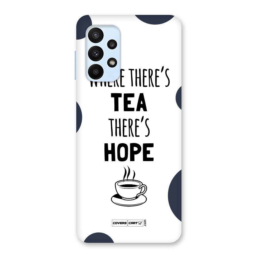 Tea Hope Back Case for Galaxy A23