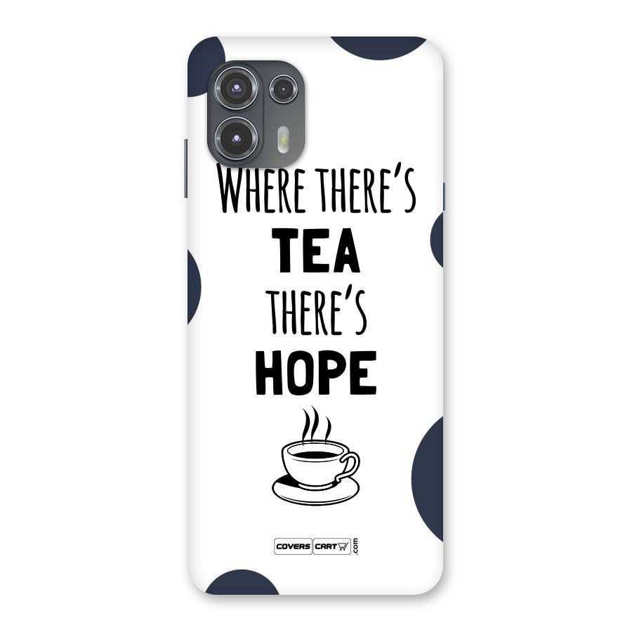 Tea Hope Back Case for Motorola Edge 20 Fusion