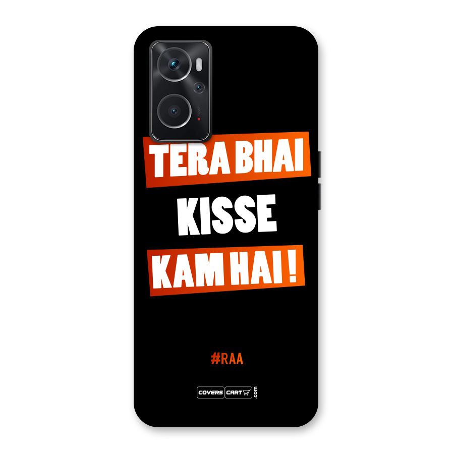 Tera Bhai Raftaar Back Case for Oppo K10 4G