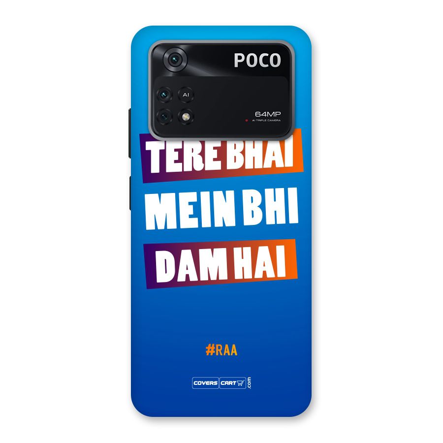 Tere Bhai Me Bhi Dam Hai Back Case for Poco M4 Pro 4G