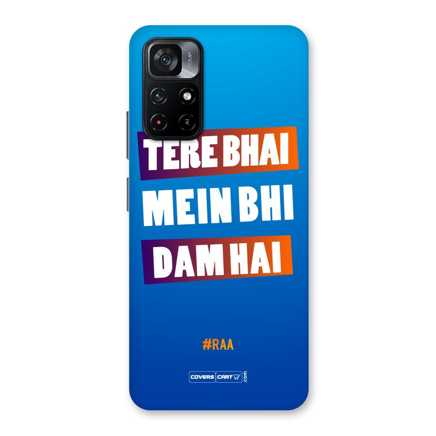 Tere Bhai Me Bhi Dam Hai Back Case for Poco M4 Pro 5G