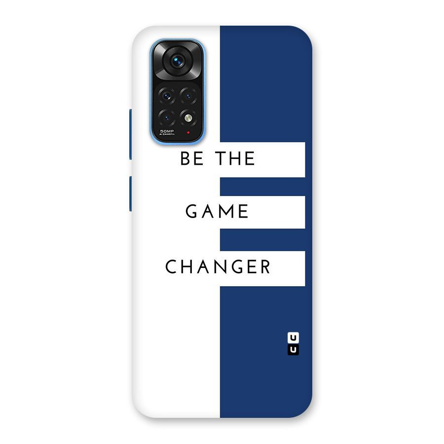 The Game Changer Back Case for Redmi Note 11S