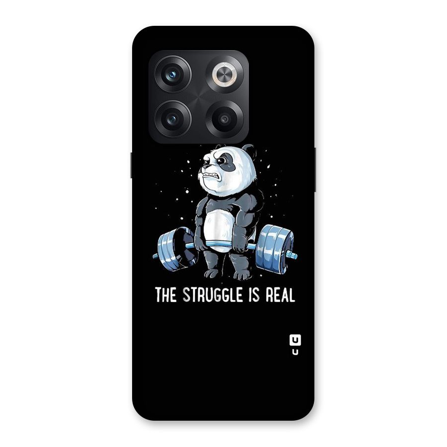 The Struggle is Real Back Case for OnePlus 10T