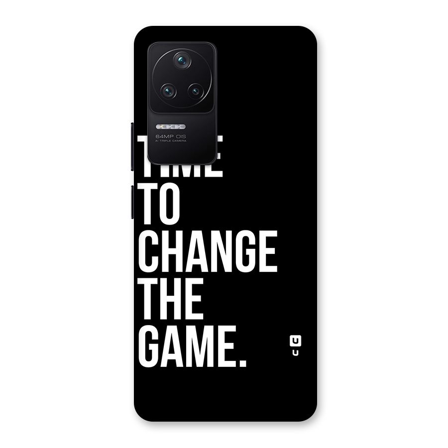 Time to Change the Game Back Case for Poco F4 5G
