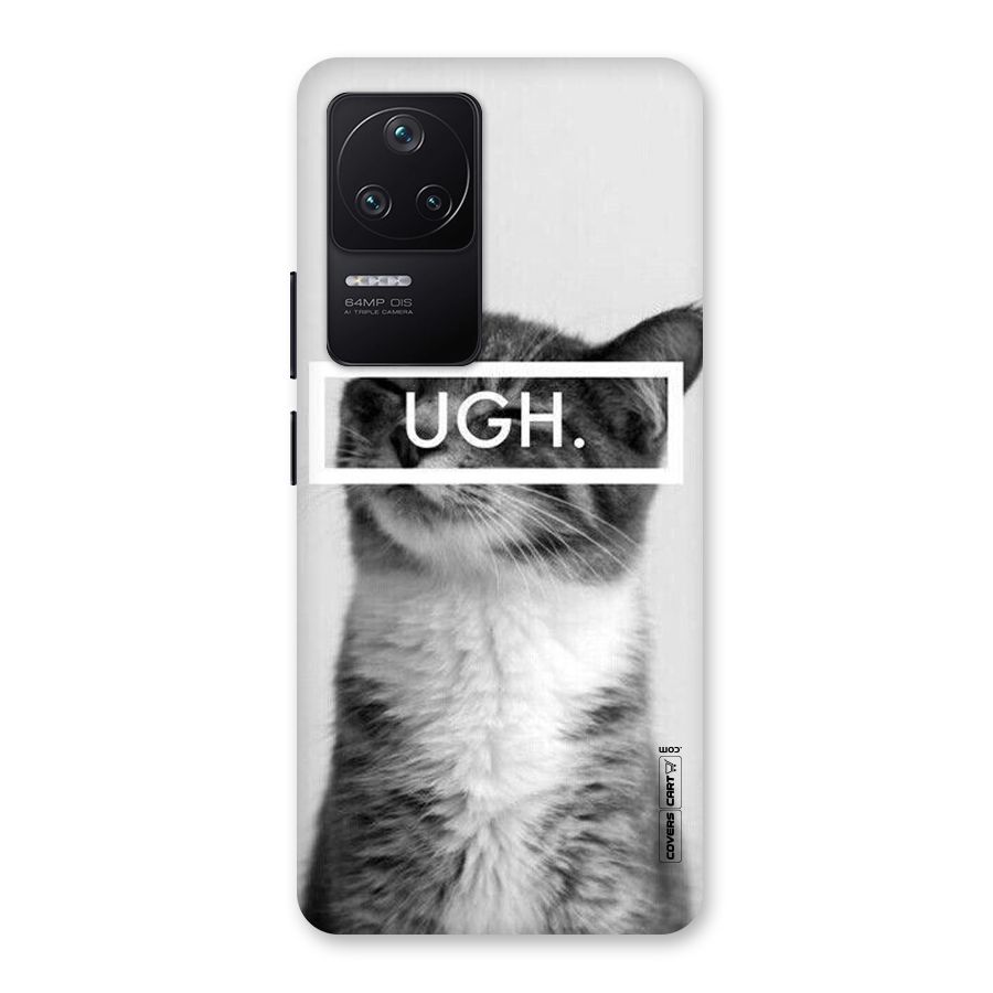 Ugh Kitty Back Case for Poco F4 5G