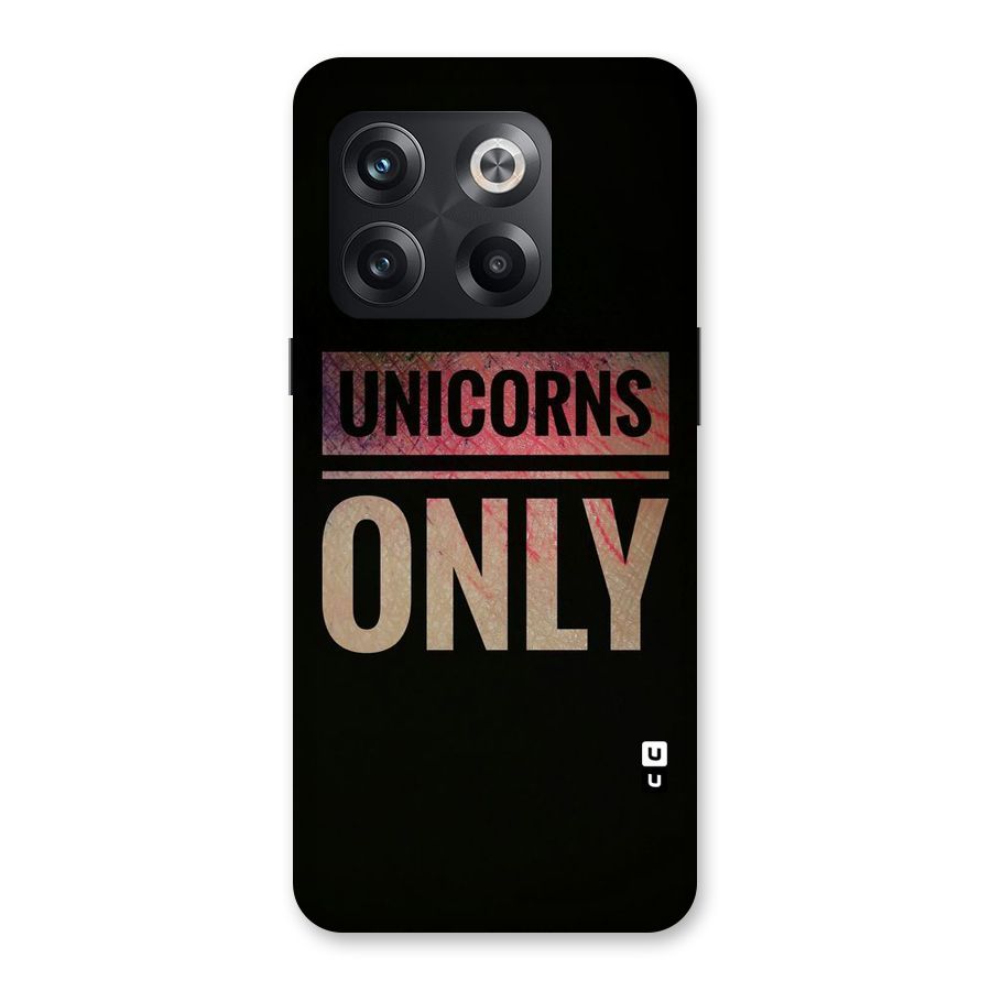 Unicorns Only Back Case for OnePlus 10T