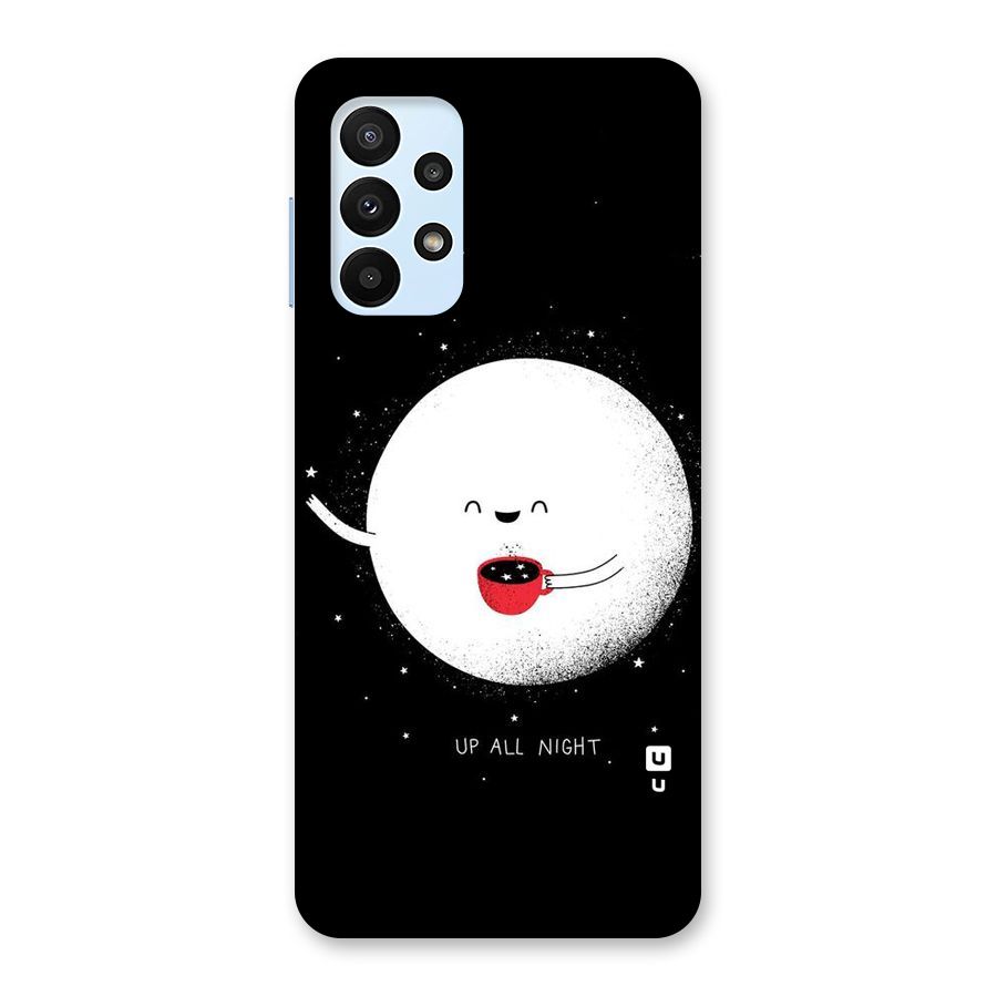 Up All Night Back Case for Galaxy A23