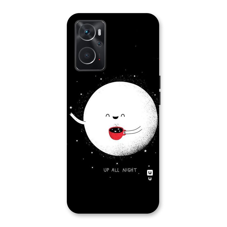 Up All Night Back Case for Oppo K10 4G
