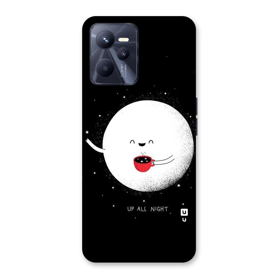 Up All Night Back Case for Realme C35