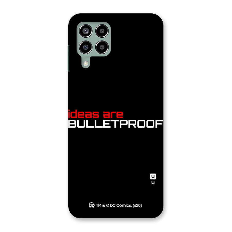 Vendetta Ideas are Bulletproof Back Case for Galaxy M33