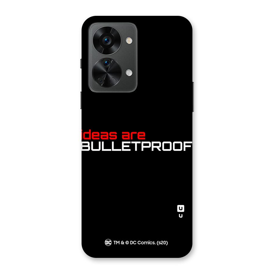 Vendetta Ideas are Bulletproof Back Case for OnePlus Nord 2T