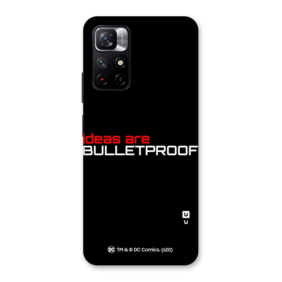 Vendetta Ideas are Bulletproof Back Case for Redmi Note 11T 5G