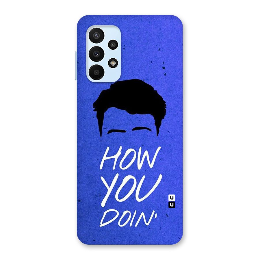 Wassup You Back Case for Galaxy A23