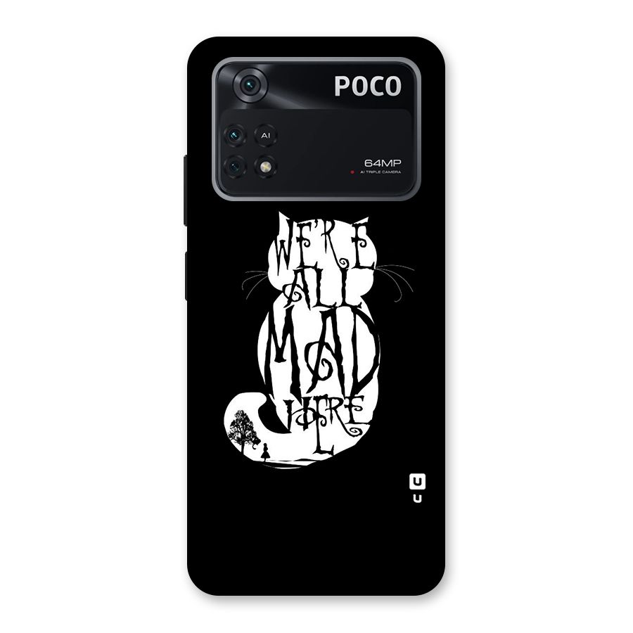 We All Mad Here Back Case for Poco M4 Pro 4G