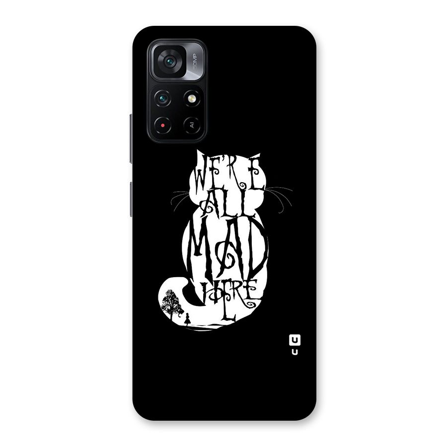 We All Mad Here Back Case for Poco M4 Pro 5G